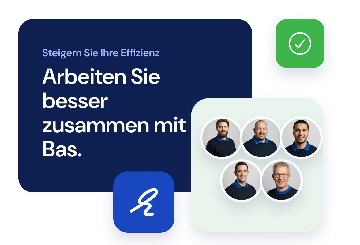 Karte mit dem Text „Steigern Sie Ihre Effizienz. Arbeiten Sie besser zusammen mit Bas.“ neben fünf Umzugshelfern