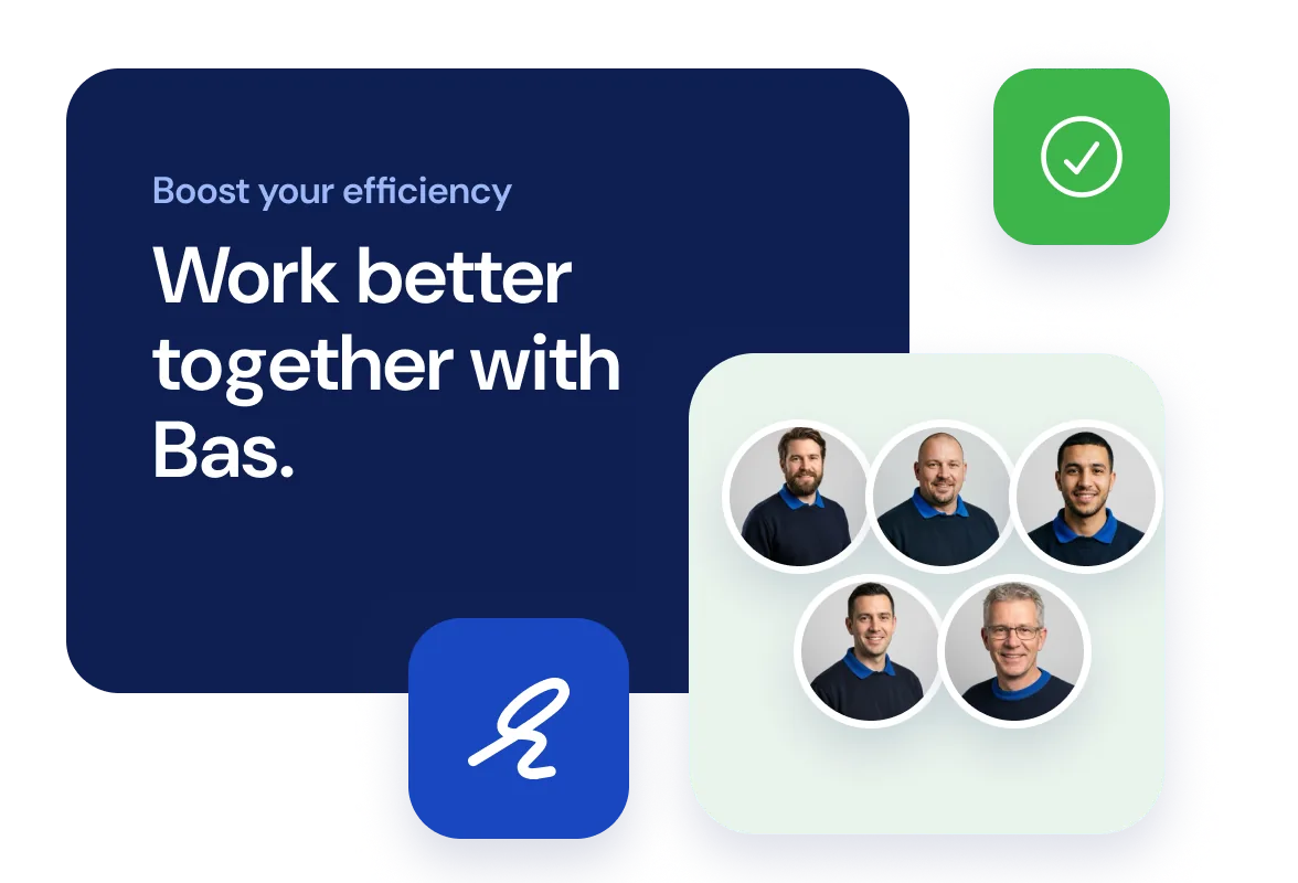 Card reading "Boost your efficiency. Work better together with Bas." next to five removers