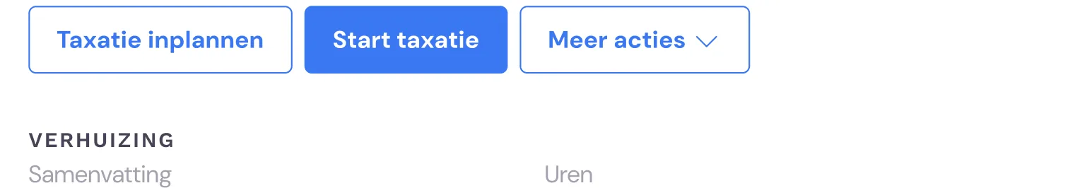 Knoppen Taxatie inplannen en Start taxatie bij een verhuizing in Bas