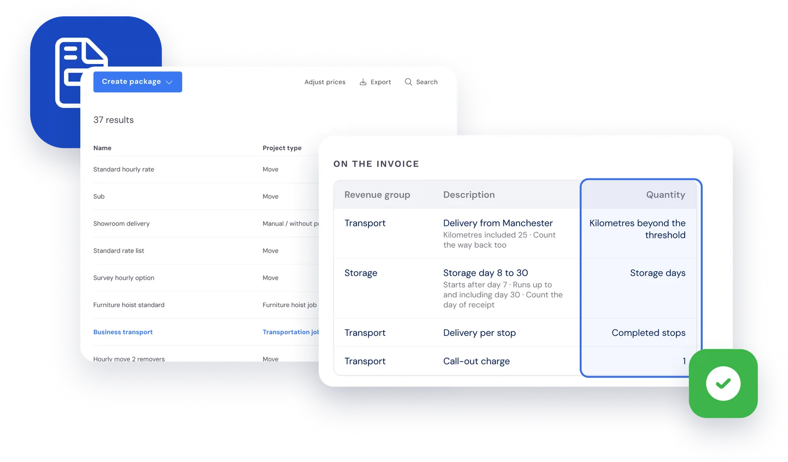 A transport package in Bas with invoice lines that take their quantity from the project: kilometres beyond the threshold, storage days and completed stops